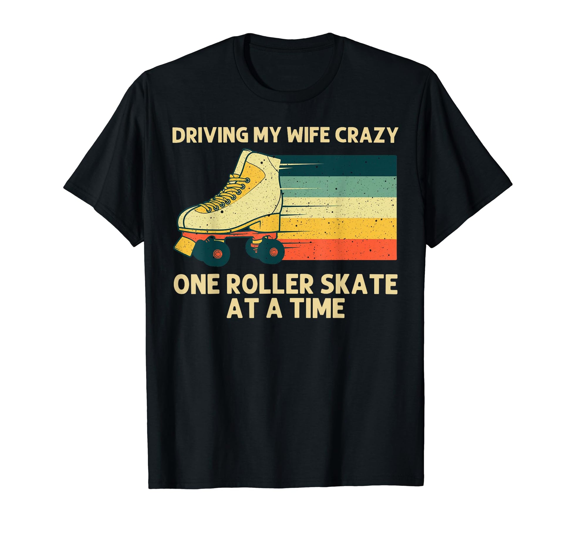 Roller Skating Dad Roller Skate Derby T-Shirt - Novelty Apparel Men Women - T-Shirt, Sweatshirt, Hoodie