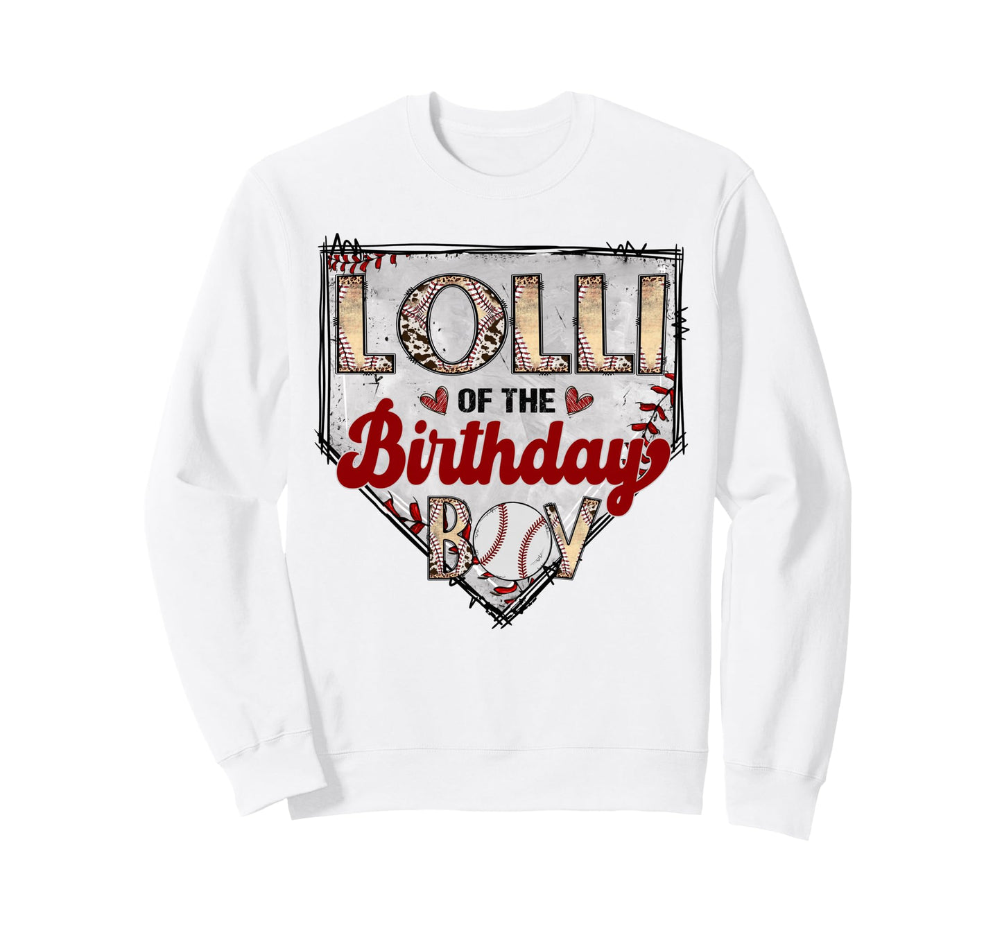 Lolli Birthday Baseball Lover Sweatshirt - Trendy Graphic Men Women - T-Shirt, Sweatshirt, Hoodie