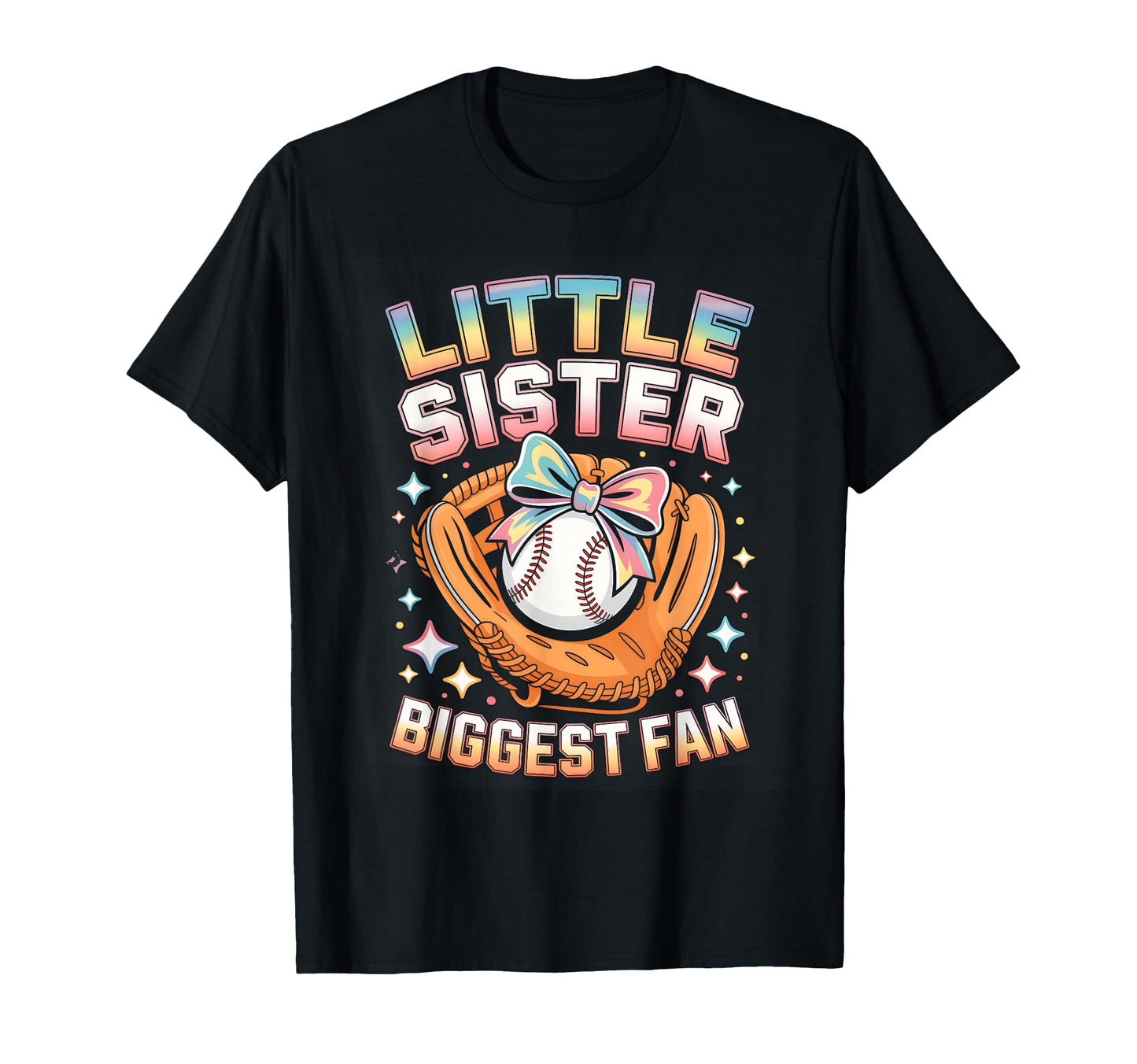 Little Sister Biggest Fan Baseball T-Shirt - Streetwear Style for Adults - T-Shirt, Sweatshirt, Hoodie