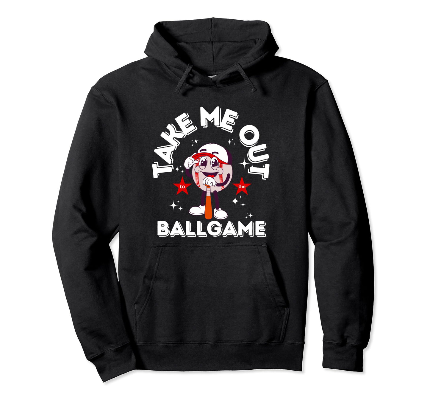 Take Me Out To Baseball Ball Game Hoodie - Streetwear Style for Adults - T-Shirt, Sweatshirt, Hoodie