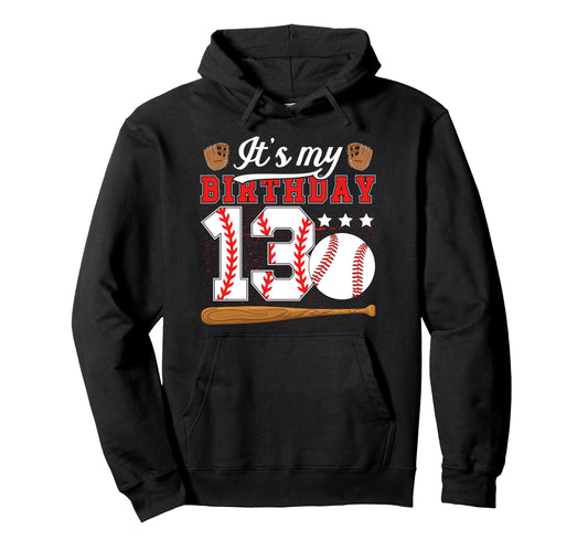 13Th Baseball Birthday Party 13 Year Old Hoodie - Trendy Graphic Unisex - T-Shirt, Sweatshirt, Hoodie