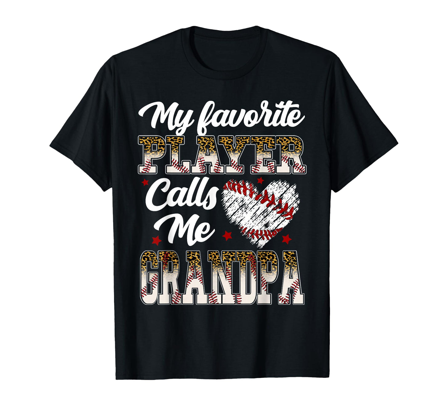 My Favorite Player Calls Me Grandpa T-Shirt - Novelty Apparel for Adults - T-Shirt, Sweatshirt, Hoodie