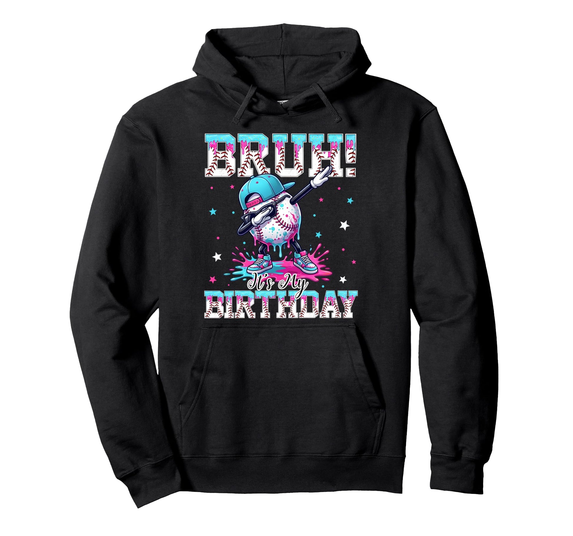 Bruh Its My Birthday Ice Cream Baseball Hoodie - Fun Novelty Design Unisex - T-Shirt, Sweatshirt, Hoodie