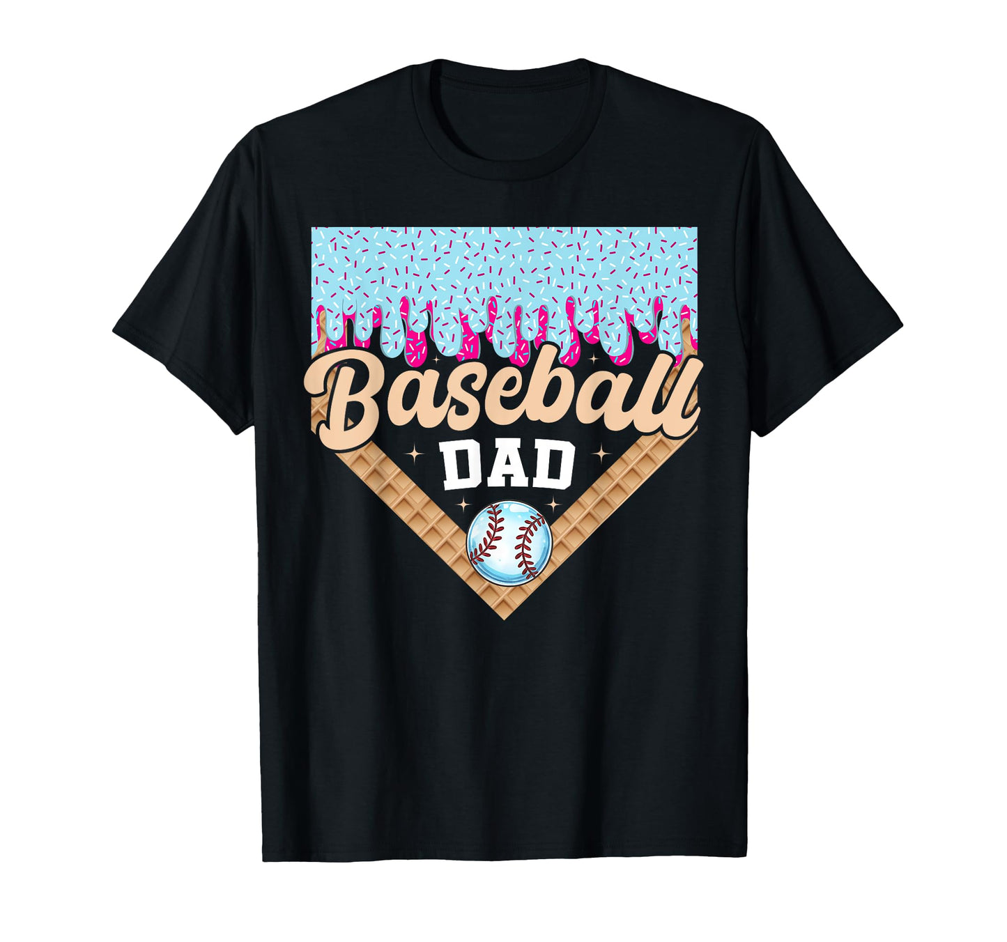 Baseball Dad Ice Cream Drip T-Shirt - Casual Everyday Wear Men Women - T-Shirt, Sweatshirt, Hoodie