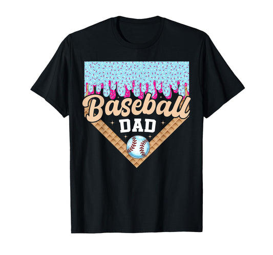 Baseball Dad Ice Cream Drip T-Shirt - Casual Everyday Wear Men Women - T-Shirt, Sweatshirt, Hoodie