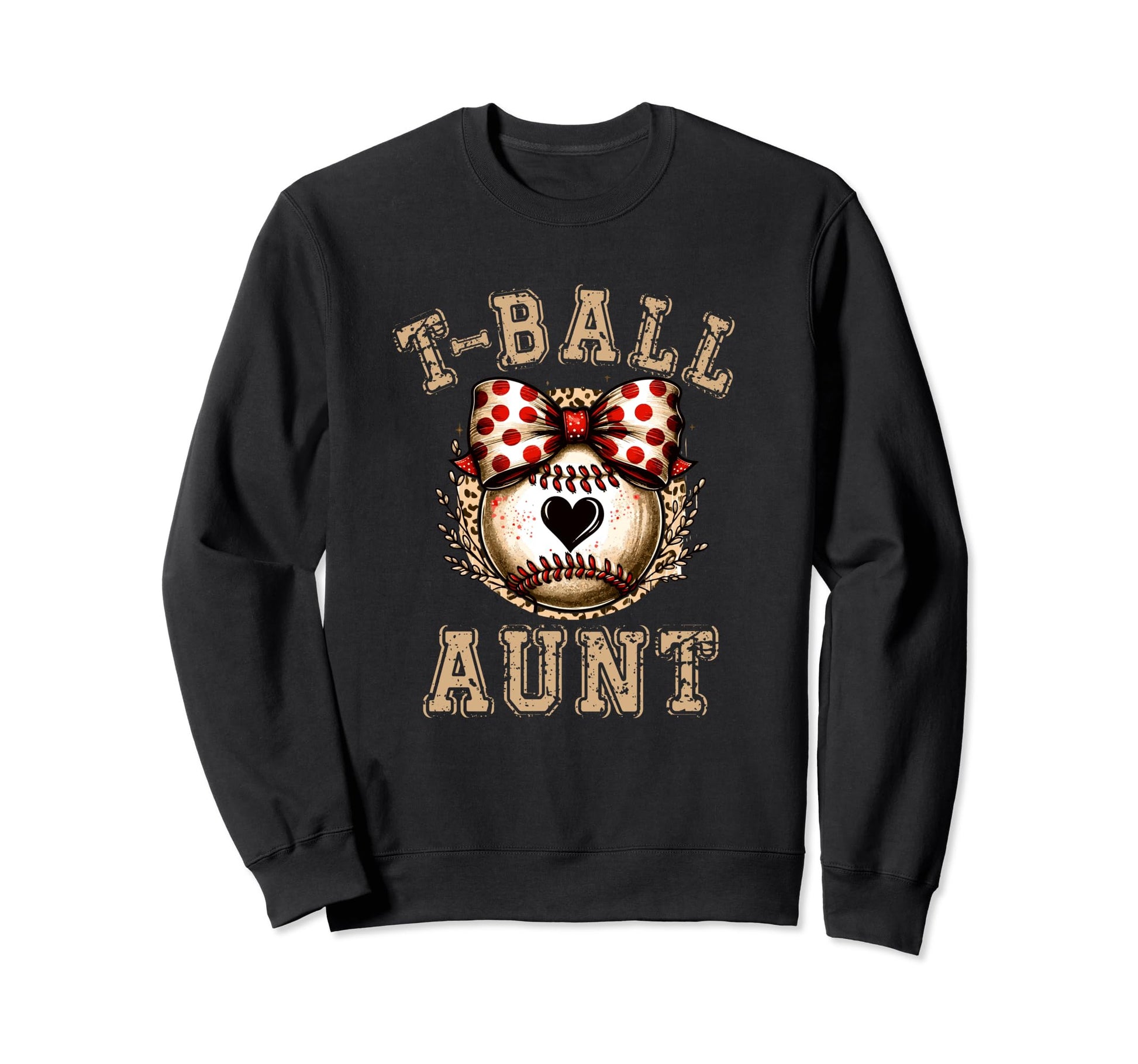 T Ball Aunt Ball Bow Baseball Sweatshirt - Fun Novelty Design Men Women - T-Shirt, Sweatshirt, Hoodie