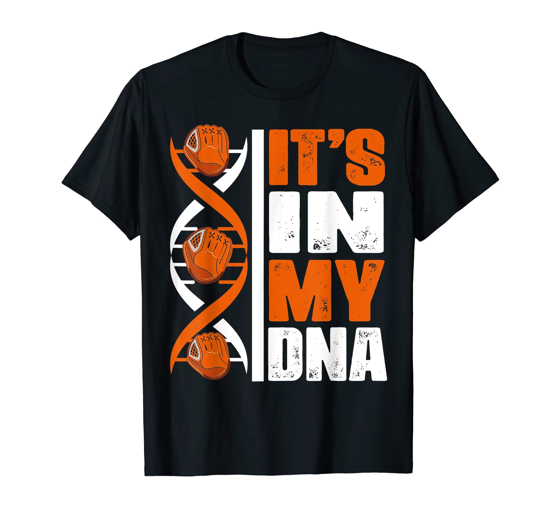 Baseball Catcher Gloves Homerun Dna T-Shirt - Streetwear Style for Adults - T-Shirt, Sweatshirt, Hoodie