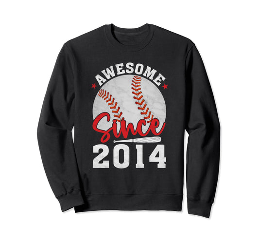Awesome Since 2014 Funny Sweatshirt - Fun Novelty Design for Adults - T-Shirt, Sweatshirt, Hoodie