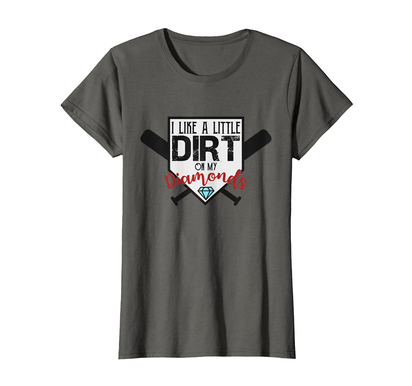 I Like Little Dirt My Diamonds T-Shirt - Fun Novelty Design for Adults - T-Shirt, Sweatshirt, Hoodie