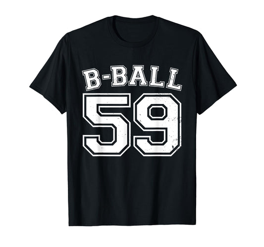 B Ball Basketball Player Number 59 T-Shirt - Novelty Apparel Men Women - T-Shirt, Sweatshirt, Hoodie
