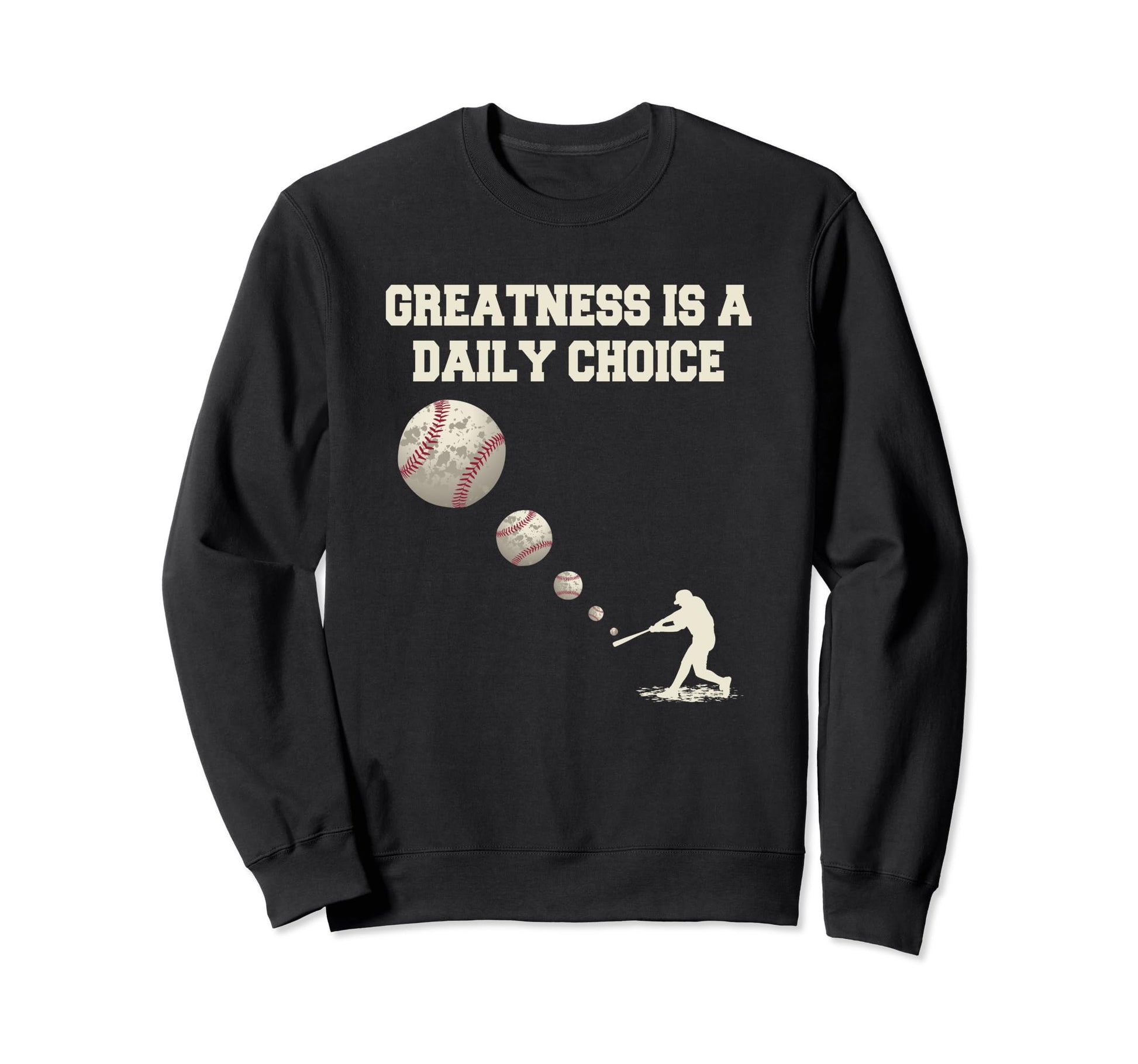 Motivating Life Lessons From Baseball Sweatshirt - Graphic Print Unisex - T-Shirt, Sweatshirt, Hoodie