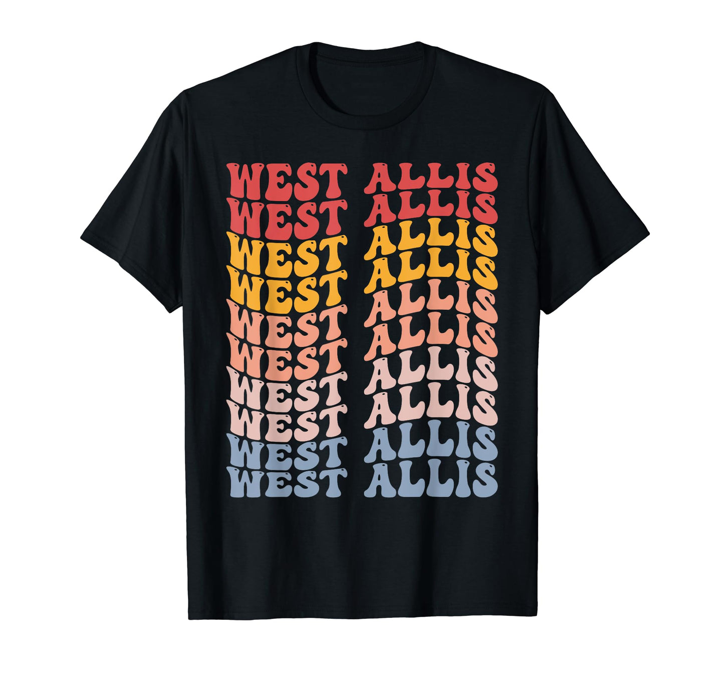 West Allis City Groovy T-Shirt - Minimalist Print for Adults - T-Shirt, Sweatshirt, Hoodie