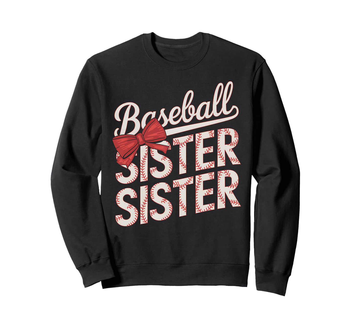 Funny Baseball Sis Coquette Bow Sweatshirt - Novelty Apparel Men Women - T-Shirt, Sweatshirt, Hoodie