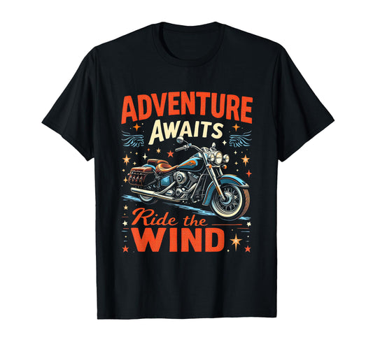 Adventure Awaits Ride Wind Motorcycle T-Shirt - Trendy Graphic Unisex - T-Shirt, Sweatshirt, Hoodie