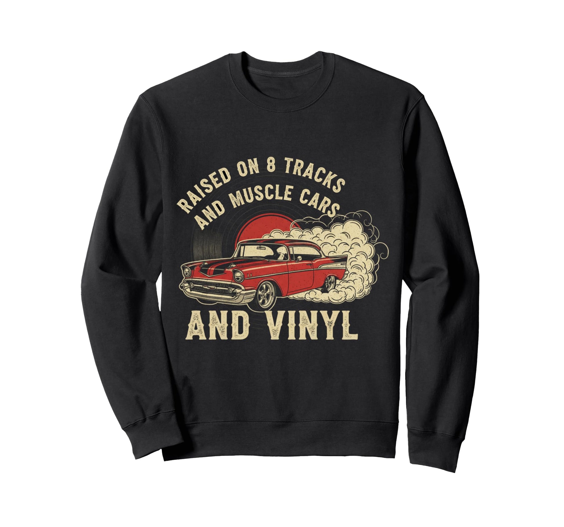 Raised Vinyl And V8S 57 Bel Air Car Sweatshirt - Fun Novelty Design Unisex - T-Shirt, Sweatshirt, Hoodie
