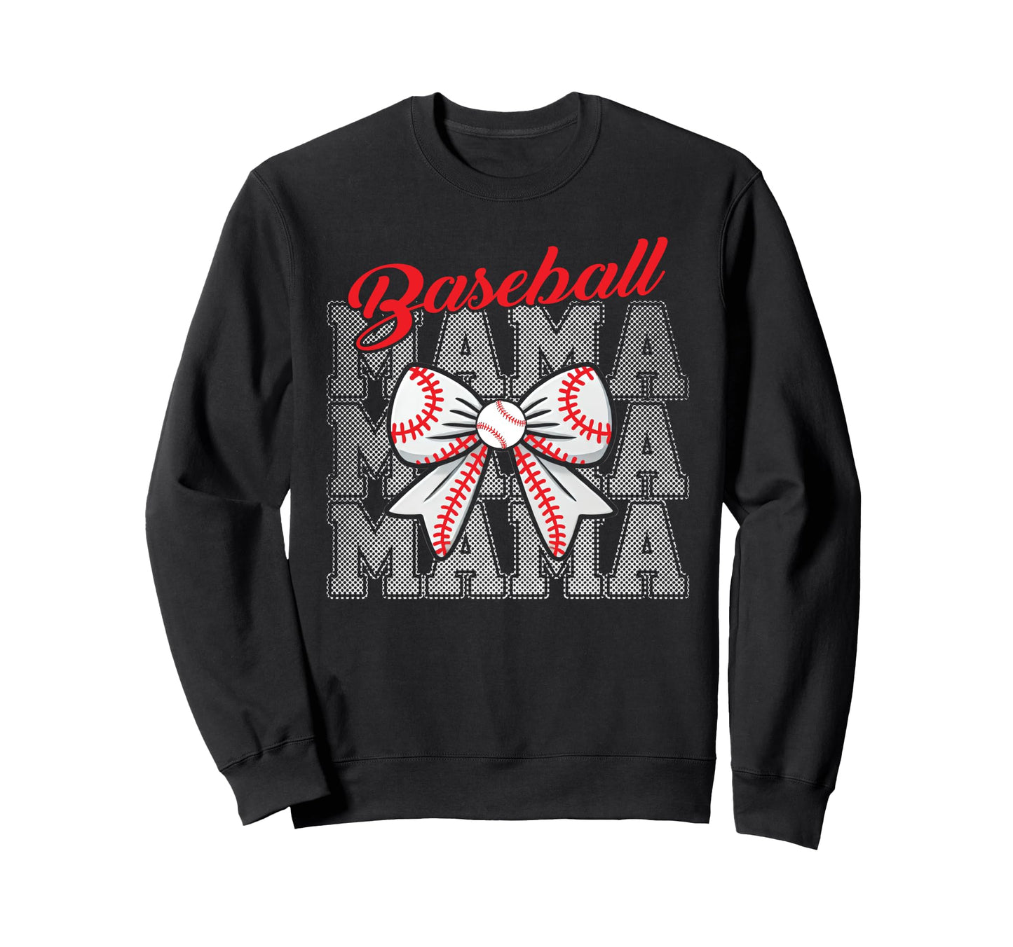 Baseball Mama Bow Mother Ball Playing Sweatshirt - Graphic Print Men Women - T-Shirt, Sweatshirt, Hoodie