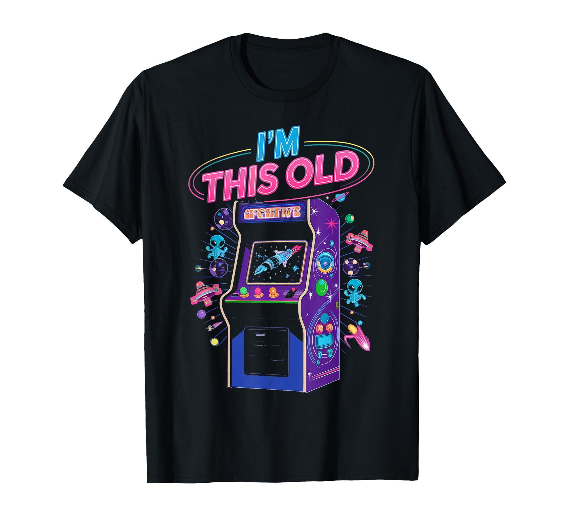 Im This Old Arcade Gamer Gaming Video T-Shirt - Streetwear Style Unisex - T-Shirt, Sweatshirt, Hoodie