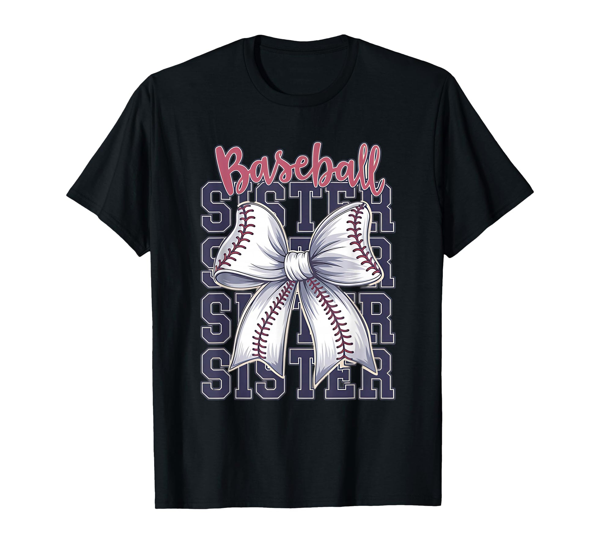 Baseball Sister Coquette Bow T-Shirt - Fun Novelty Design Men Women - T-Shirt, Sweatshirt, Hoodie