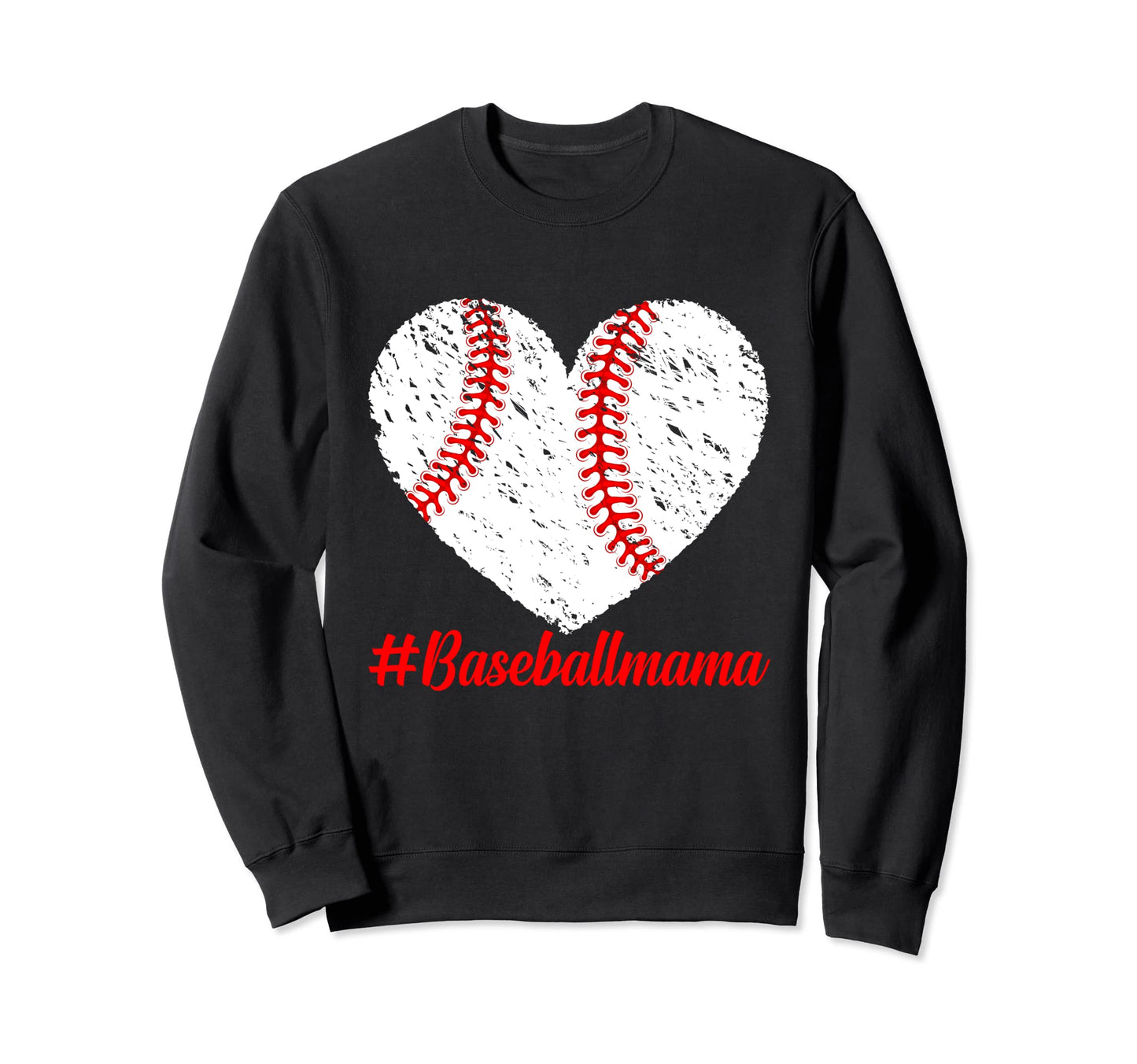 Mothers Day Distressed Baseball Mama Sweatshirt - Graphic Print for Adults - T-Shirt, Sweatshirt, Hoodie