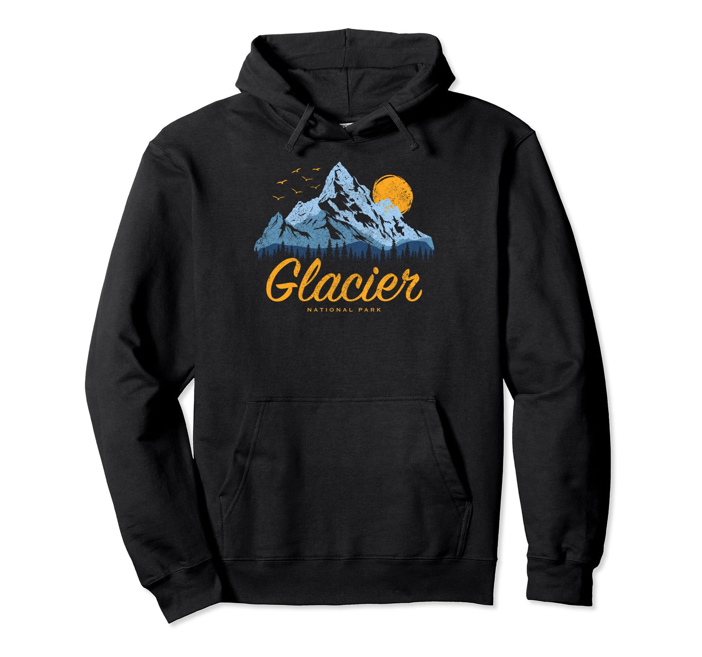 Glacier National Park Us Glacier Hoodie - Streetwear Style Unisex - T-Shirt, Sweatshirt, Hoodie