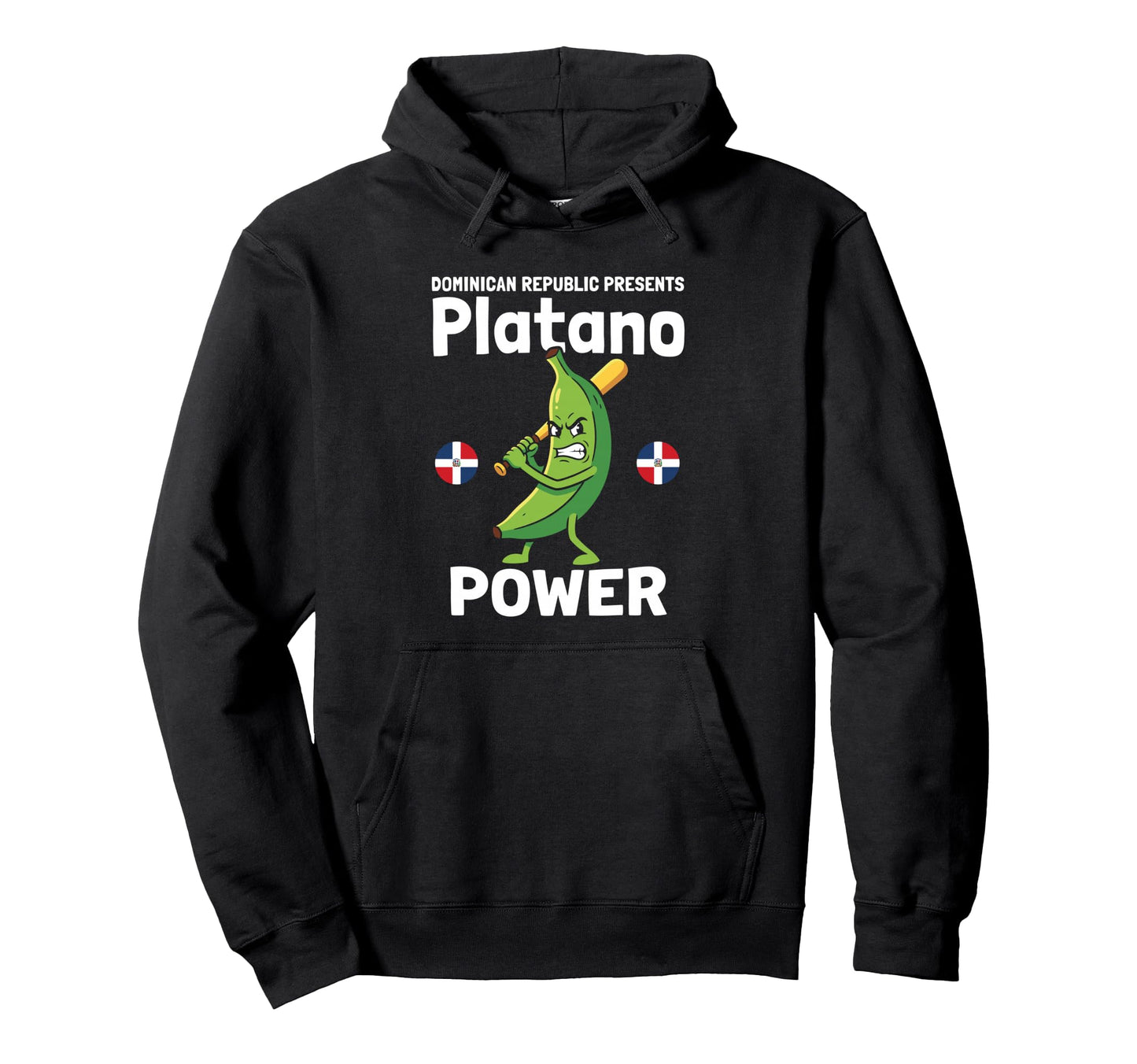 Platano Power Dominican Republic Funny Hoodie - Trendy Graphic Unisex - T-Shirt, Sweatshirt, Hoodie