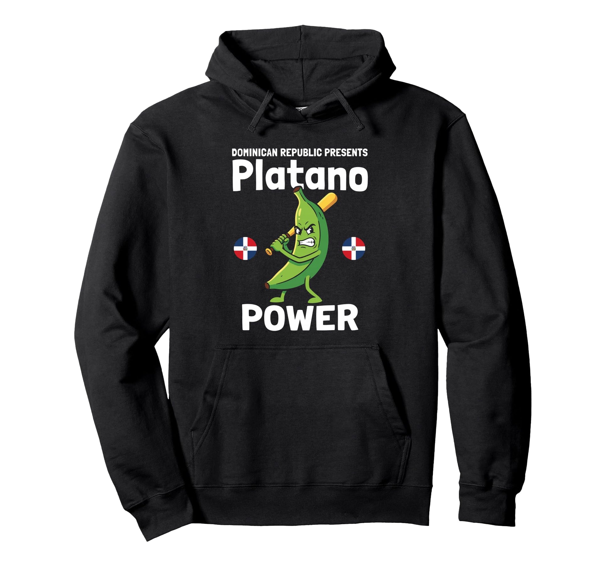 Platano Power Dominican Republic Funny Hoodie - Trendy Graphic Unisex - T-Shirt, Sweatshirt, Hoodie