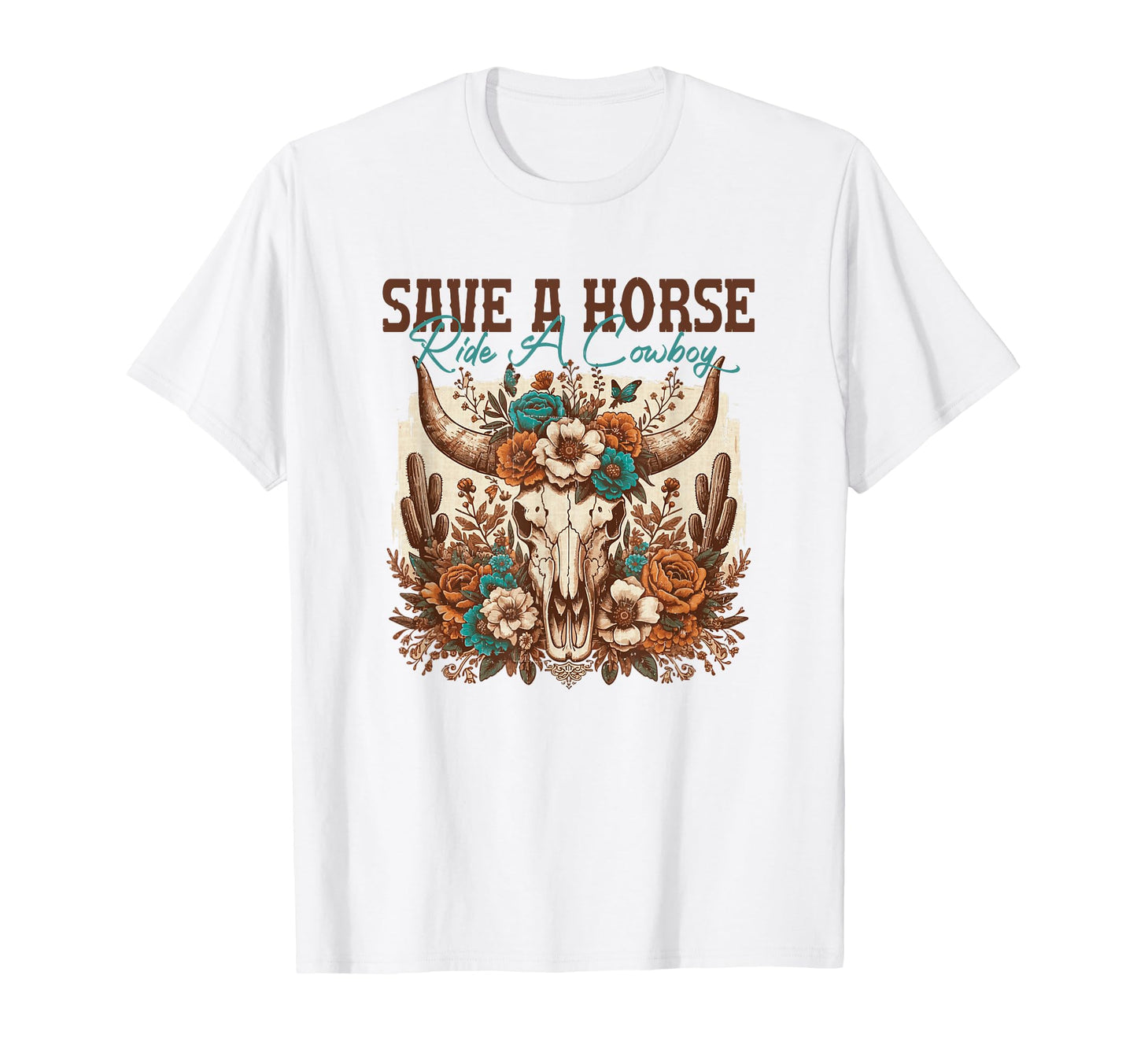 Save Horse Ride Cowboy Country Western T-Shirt - Trendy Graphic Unisex - T-Shirt, Sweatshirt, Hoodie