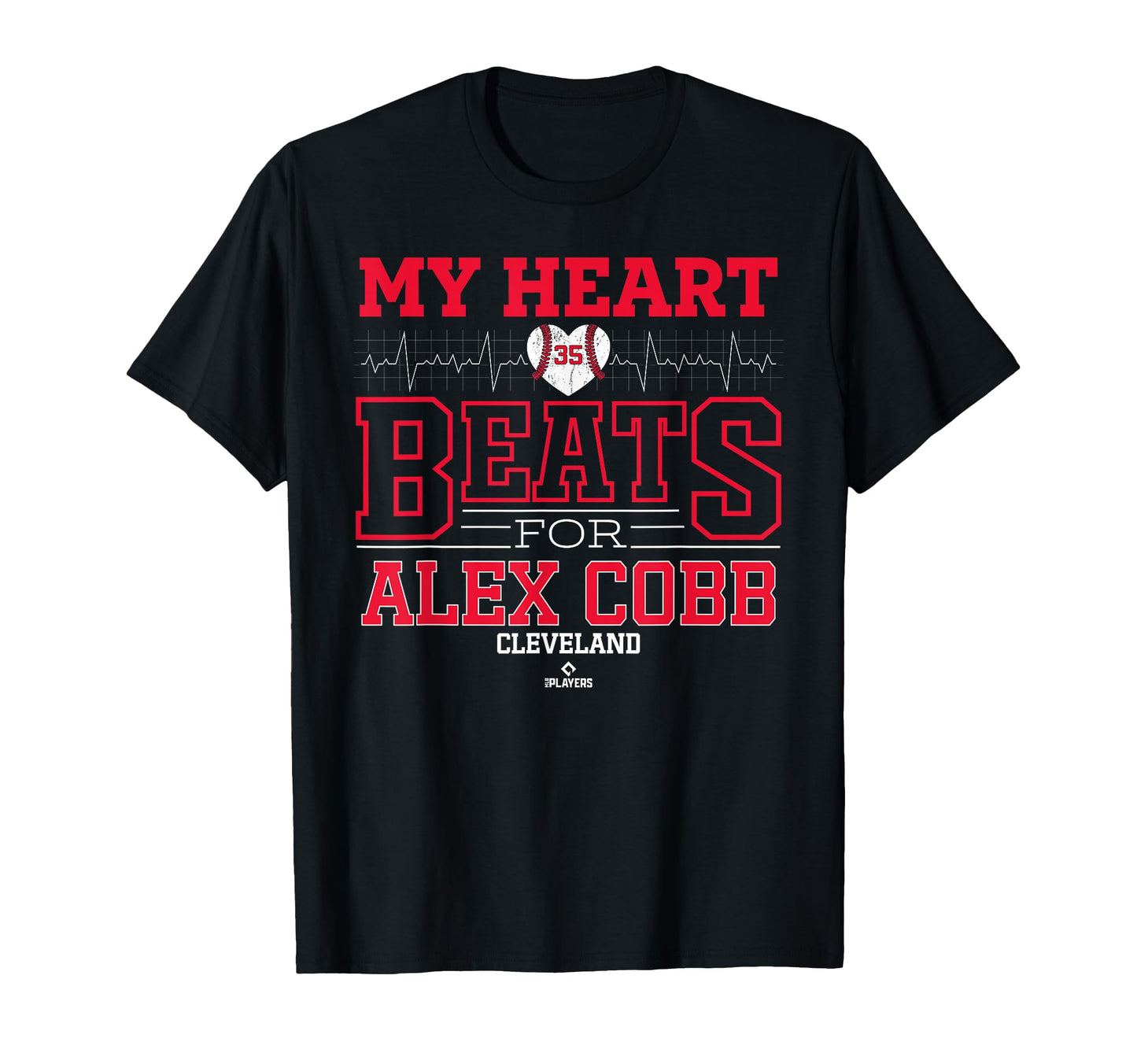 My Heart Beats Alex Cobb Cleveland T-Shirt - Casual Everyday Wear Unisex - T-Shirt, Sweatshirt, Hoodie
