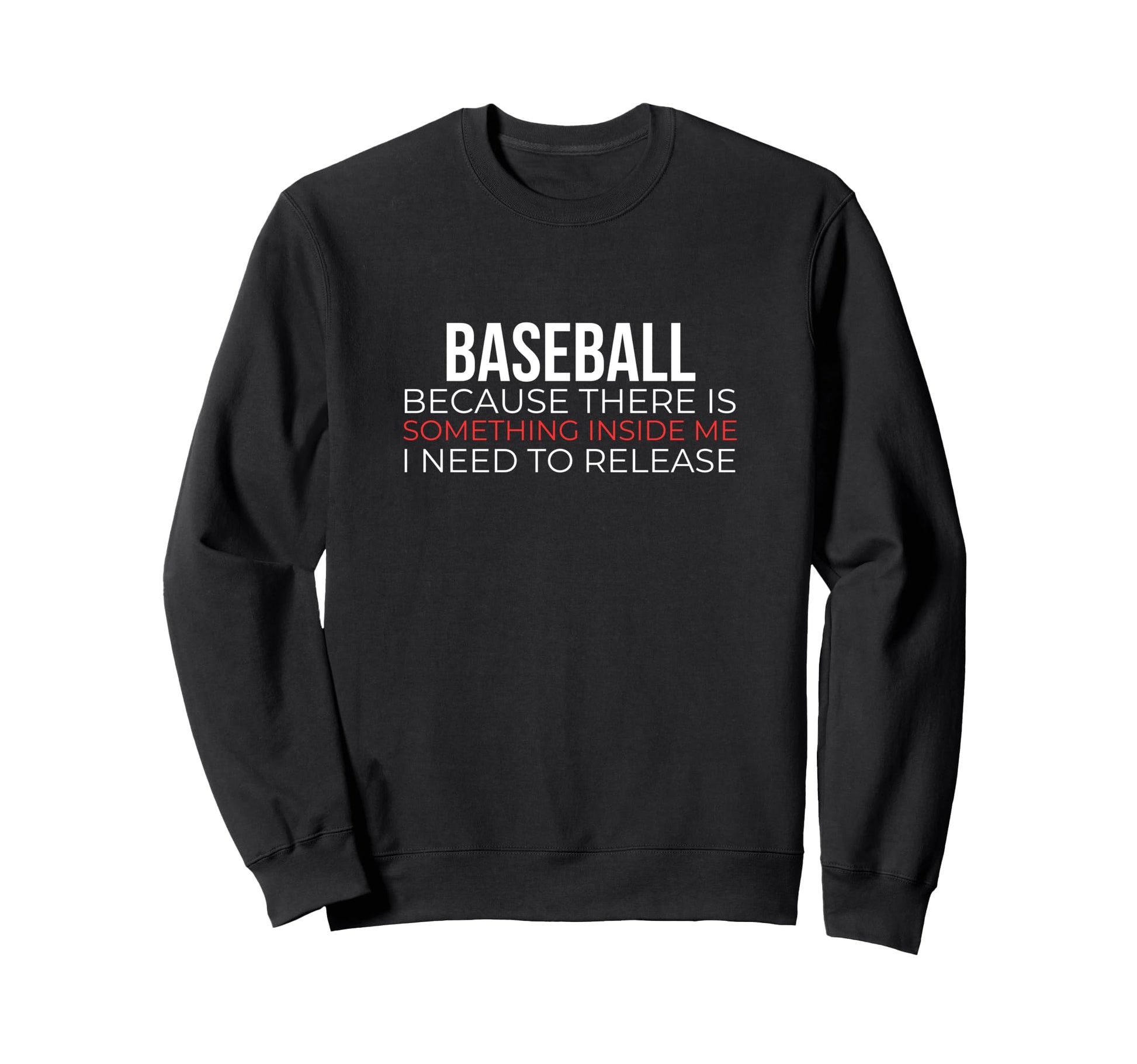 Baseball Softball College Sports Sweatshirt - Trendy Graphic Men Women - T-Shirt, Sweatshirt, Hoodie