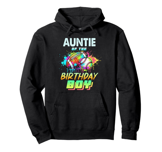Auntie Birthday Baseball Football Hoodie - Trendy Graphic Men Women - T-Shirt, Sweatshirt, Hoodie