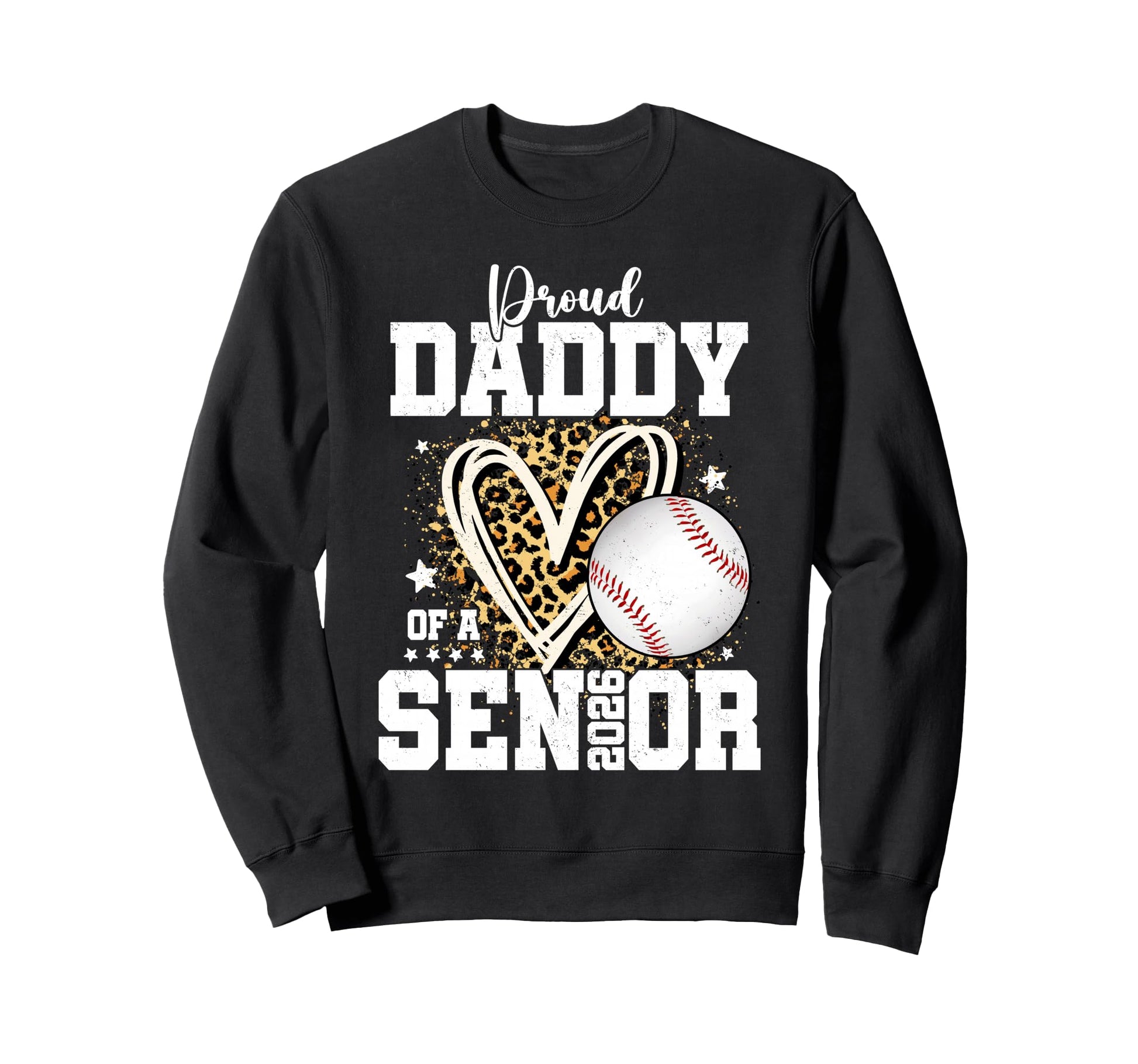 Proud Daddy 2026 Senior Baseball Sweatshirt - Minimalist Print Unisex - T-Shirt, Sweatshirt, Hoodie