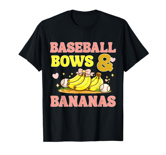 Baseball Bows And Bananas Banana T-Shirt - Fun Novelty Design Men Women - T-Shirt, Sweatshirt, Hoodie