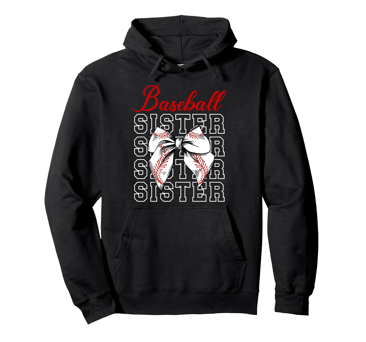 Baseball Sister Baseball Player Hoodie - Novelty Apparel Men Women - T-Shirt, Sweatshirt, Hoodie