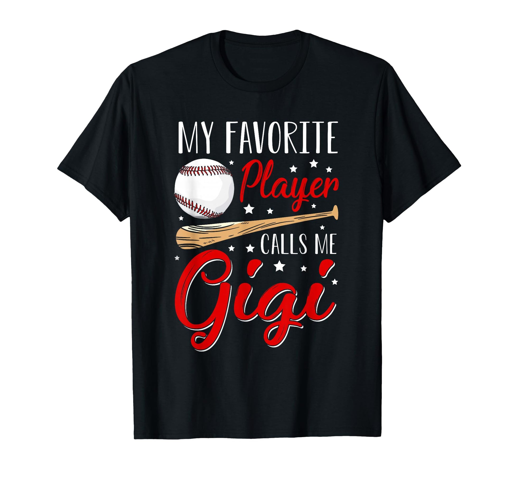 Baseball My Favorite Player Calls Me T-Shirt - Novelty Apparel for Adults - T-Shirt, Sweatshirt, Hoodie