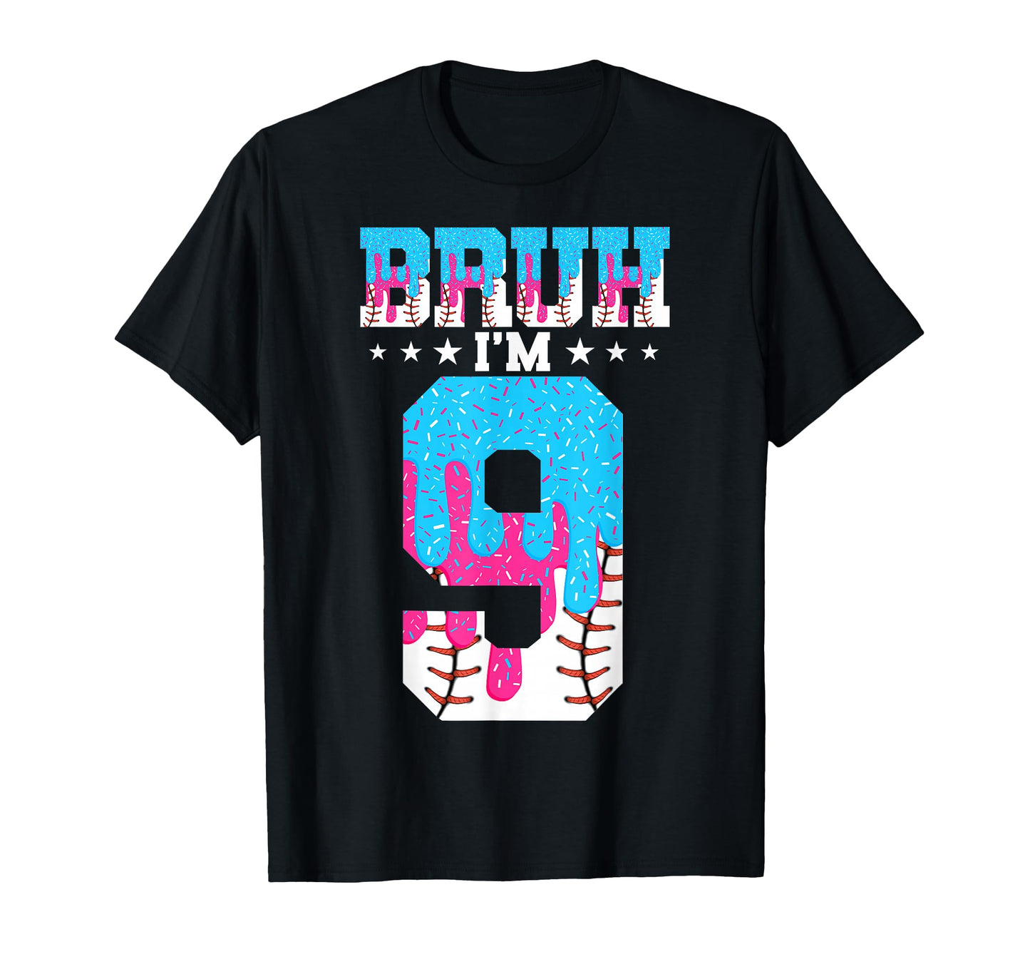 Bruh 9Th Birthday Baseball Ice T-Shirt - Casual Everyday Wear for Adults - T-Shirt, Sweatshirt, Hoodie