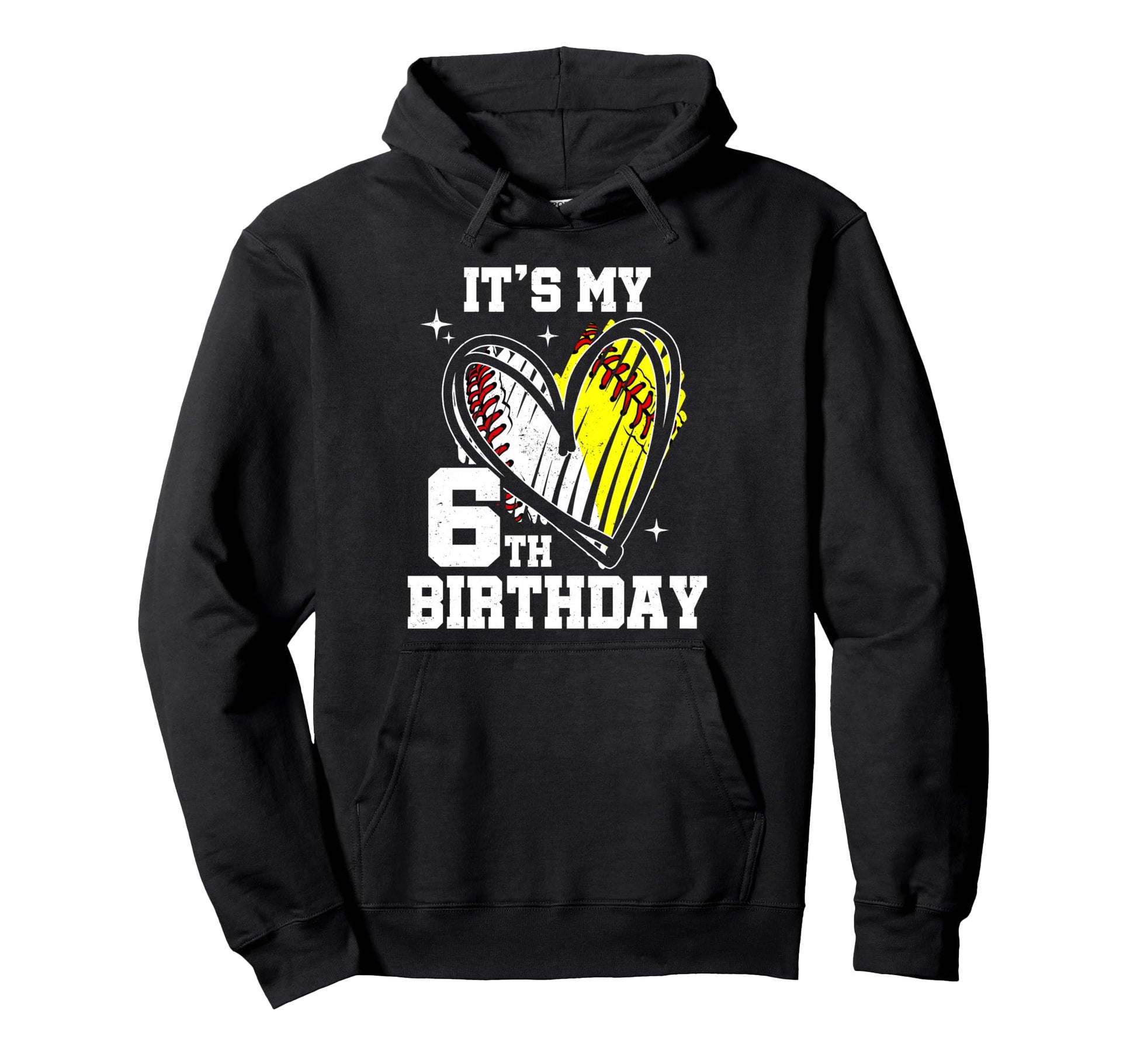 Its My 6Th Birthday Baseball Hoodie - Fun Novelty Design for Adults - T-Shirt, Sweatshirt, Hoodie