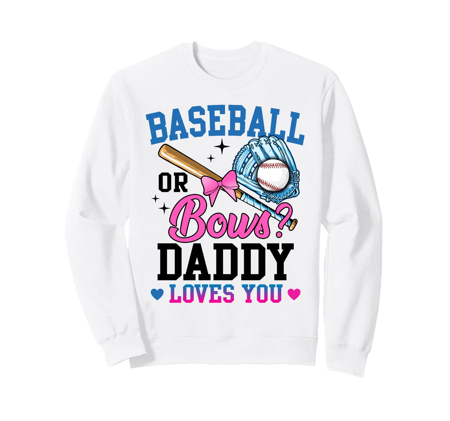 Gender Reveal Baseball Or Bows Sweatshirt - Unique Graphic for Adults - T-Shirt, Sweatshirt, Hoodie