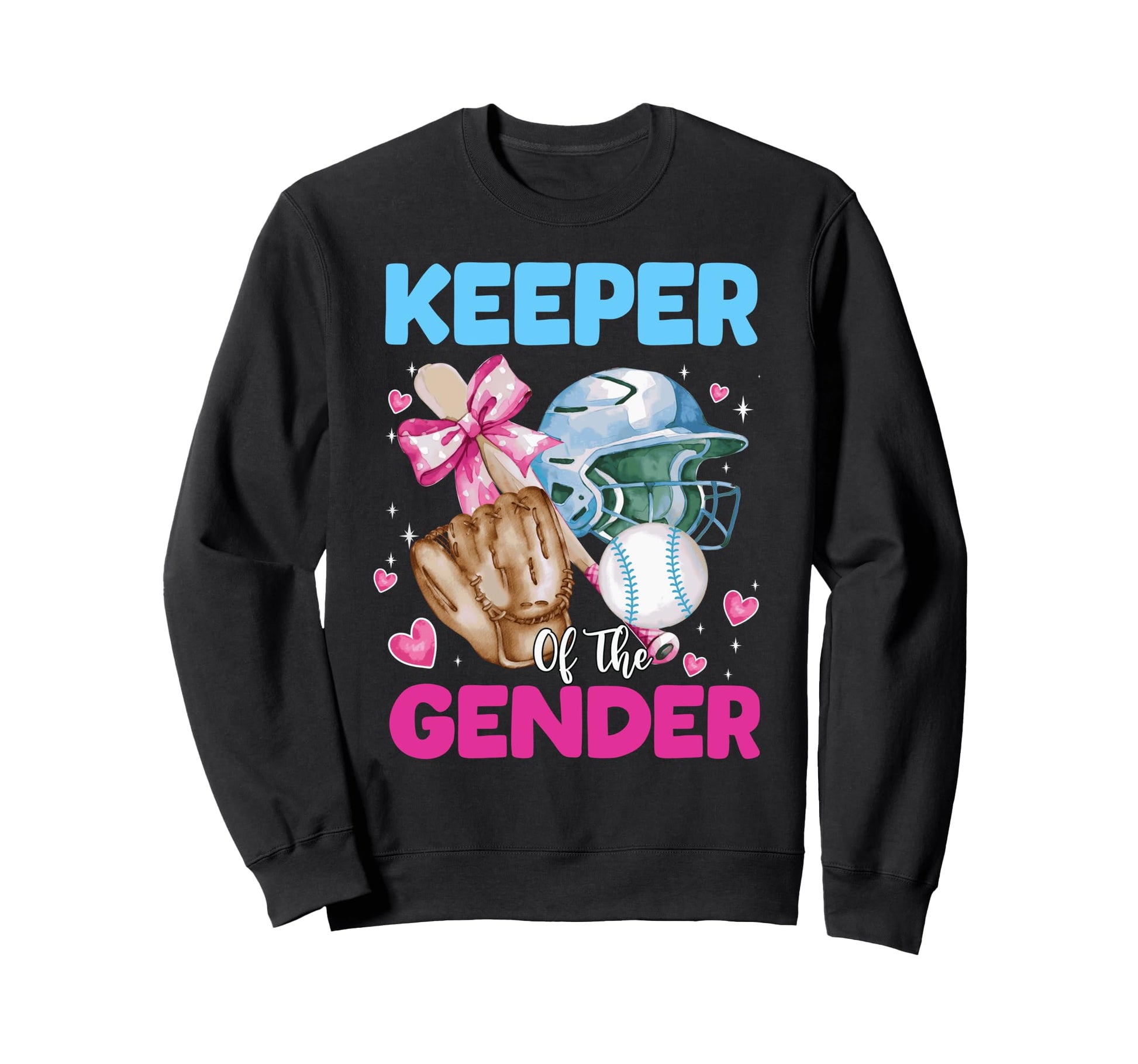 Keeper Gender Baseball Or Bows Gender Sweatshirt - Streetwear Style Unisex - T-Shirt, Sweatshirt, Hoodie
