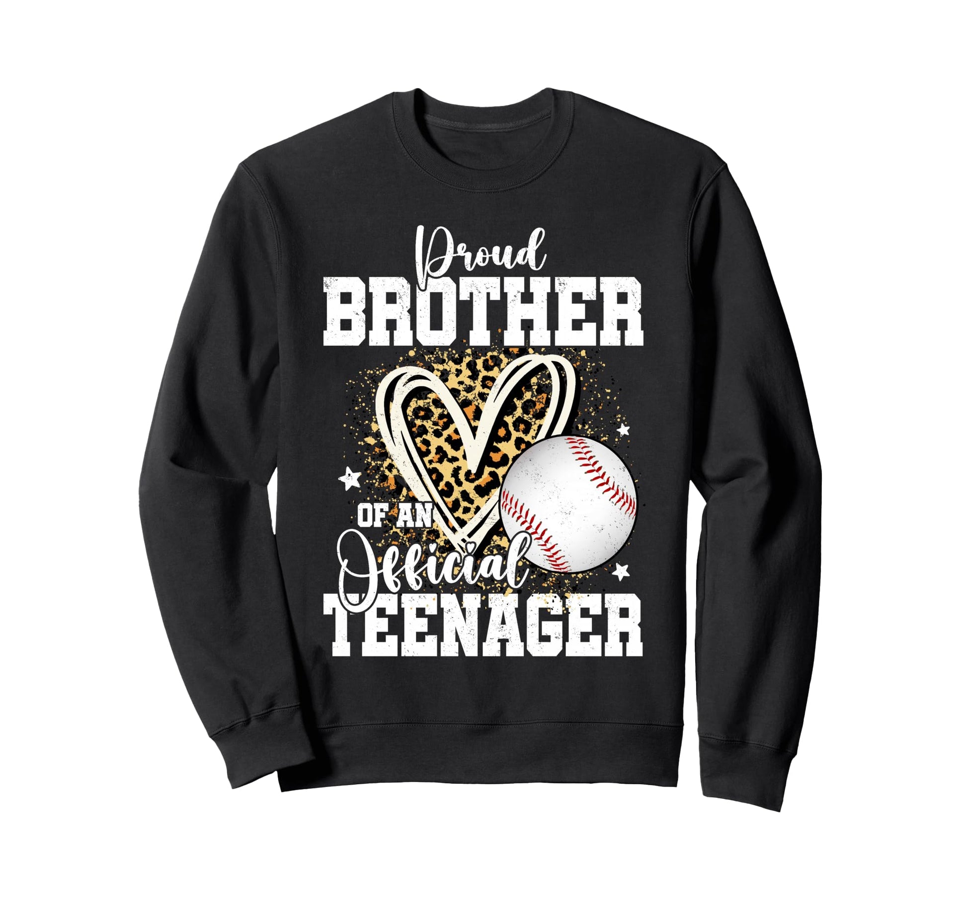 Proud Brother Teenager 13Th Sweatshirt - Casual Everyday Wear Men Women - T-Shirt, Sweatshirt, Hoodie