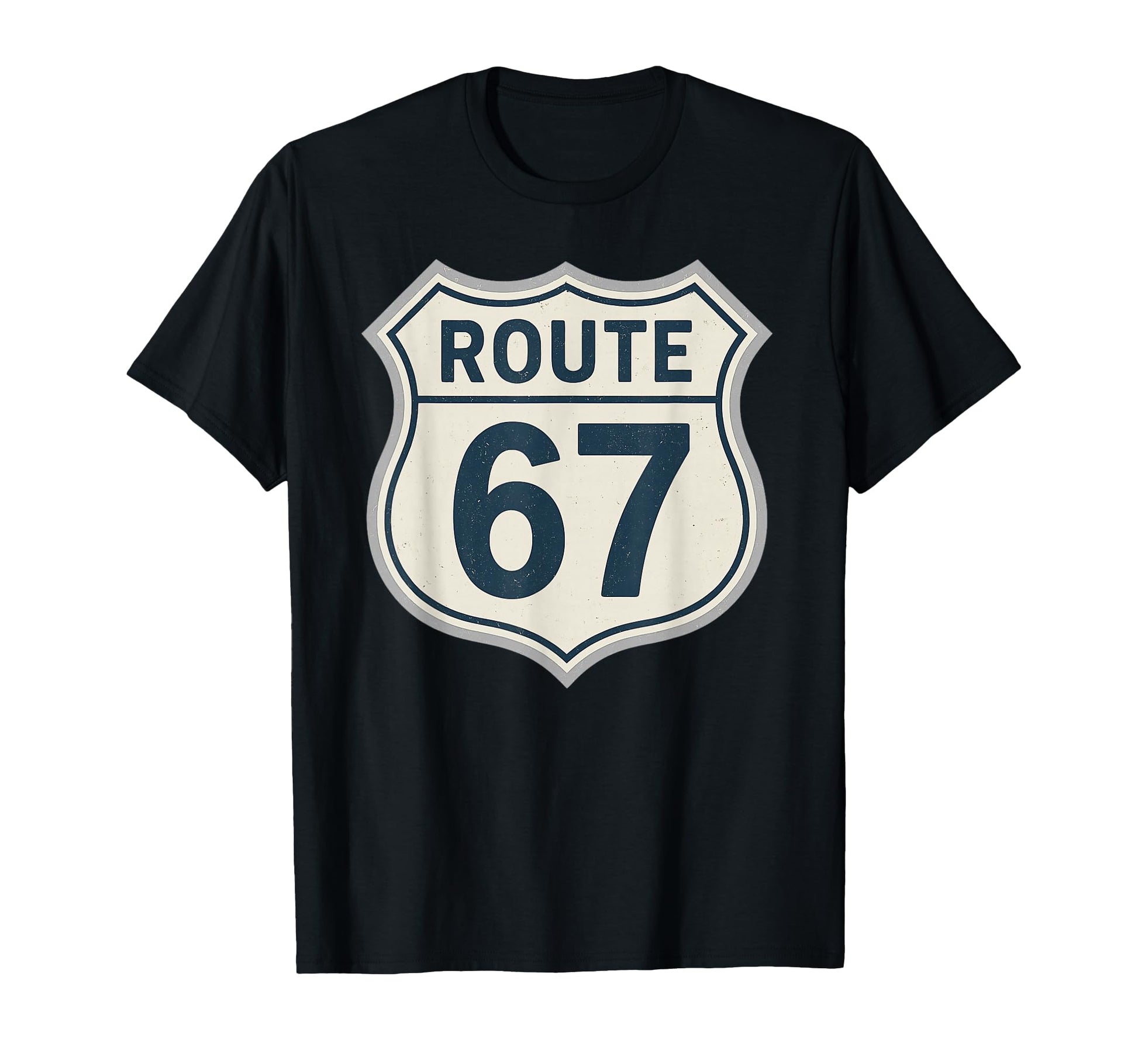 Route 67 Highway Sign Road Nostalgia T-Shirt - Trendy Graphic for Adults - T-Shirt, Sweatshirt, Hoodie
