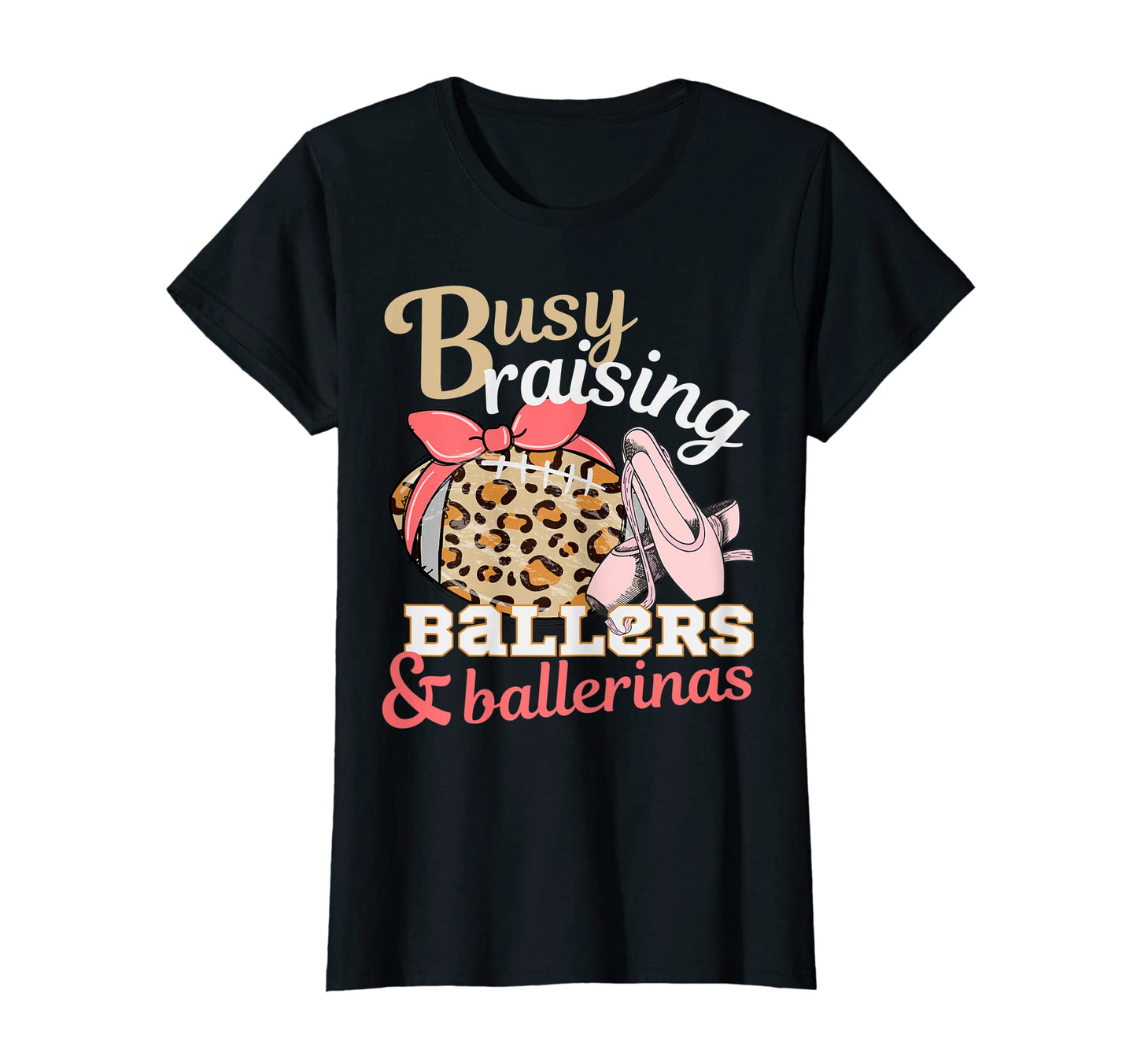 Womens Busy Raising Ballers And T-Shirt - Fun Novelty Design for Adults - T-Shirt, Sweatshirt, Hoodie
