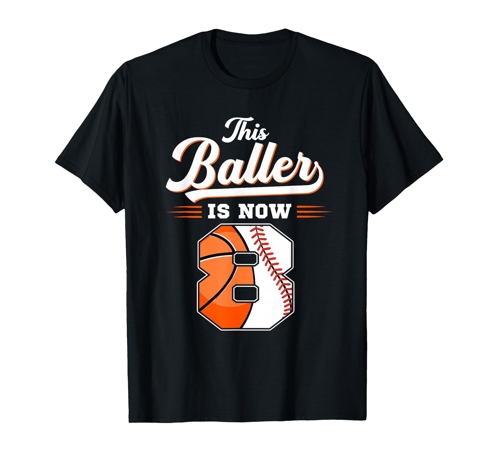 This Baller Is Now 8 Basketball T-Shirt - Aesthetic Graphic Men Women - T-Shirt, Sweatshirt, Hoodie