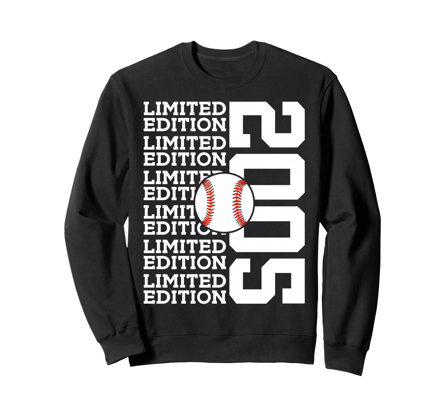 2005 Baseball 21St Birthday Sweatshirt - Fun Novelty Design Unisex - T-Shirt, Sweatshirt, Hoodie