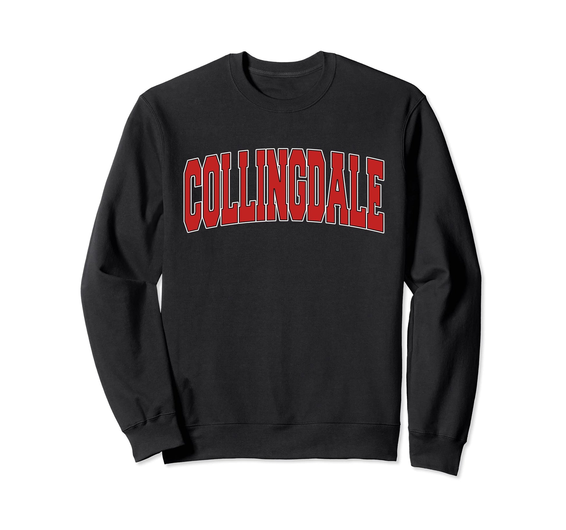 Collingdale Pa Pennsylvania Sweatshirt - Streetwear Style Men Women - T-Shirt, Sweatshirt, Hoodie
