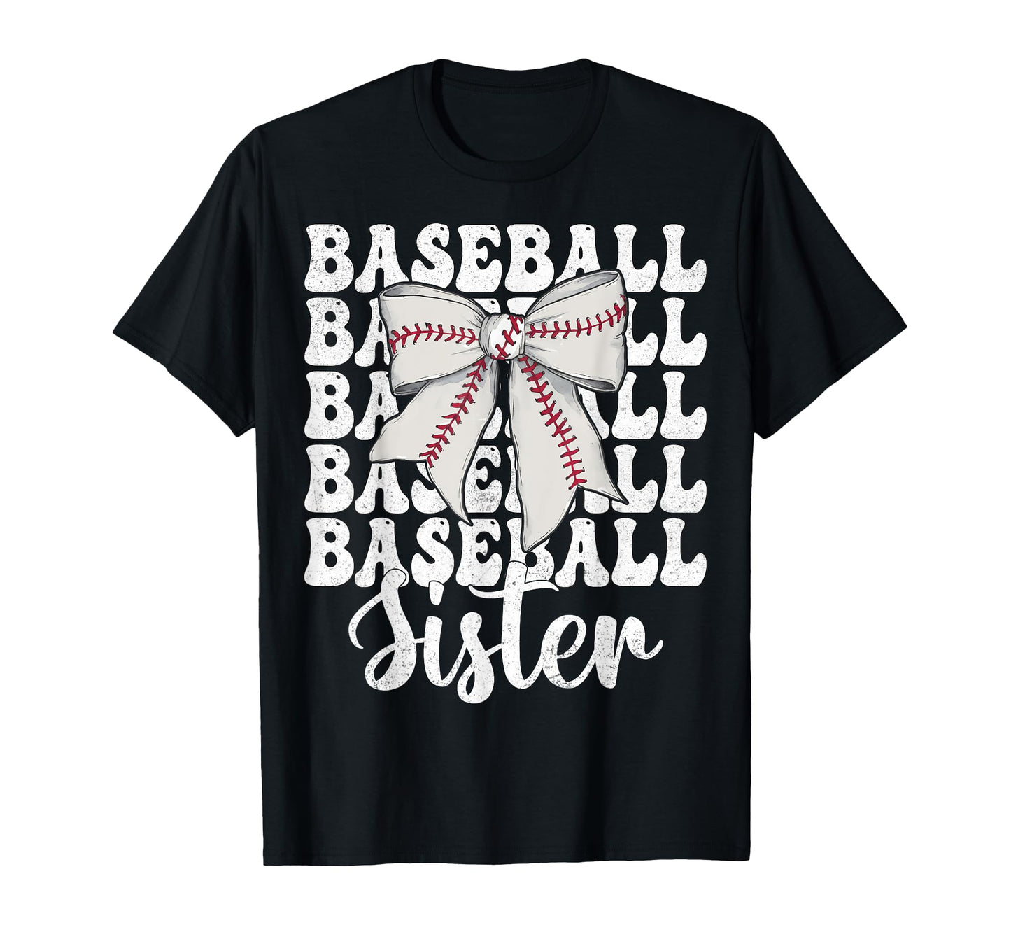Baseball Sister Baseball Coquette T-Shirt - Fun Novelty Design Men Women - T-Shirt, Sweatshirt, Hoodie
