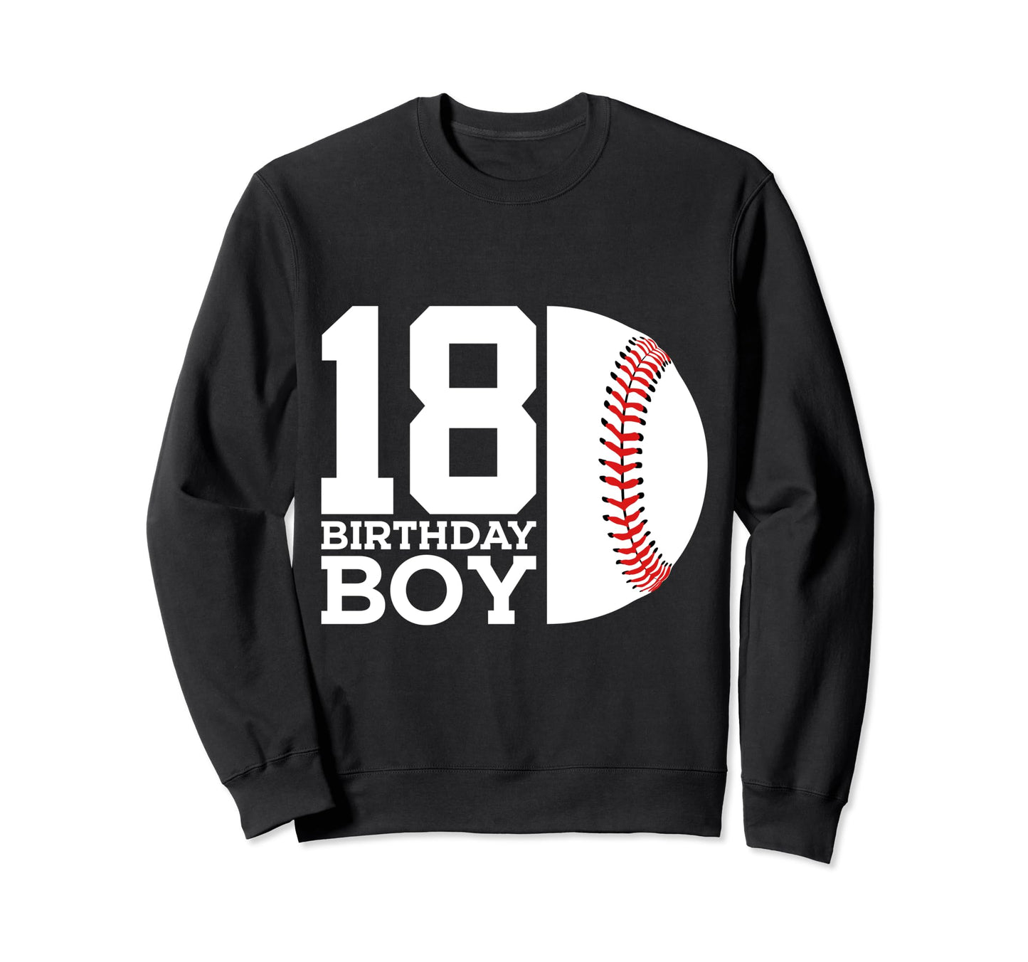18 Birthday Baseball 18Th Sweatshirt - Aesthetic Graphic for Adults - T-Shirt, Sweatshirt, Hoodie