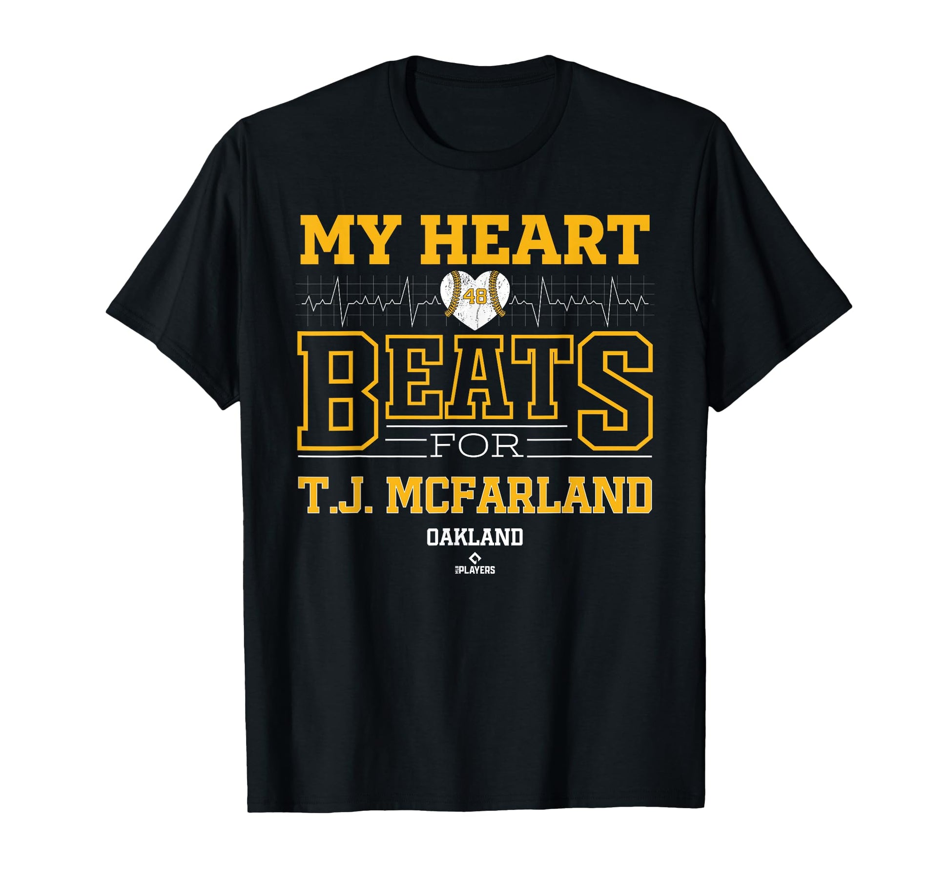My Heart Beats T J Mcfarland Oakland T-Shirt - Trendy Graphic Unisex - T-Shirt, Sweatshirt, Hoodie