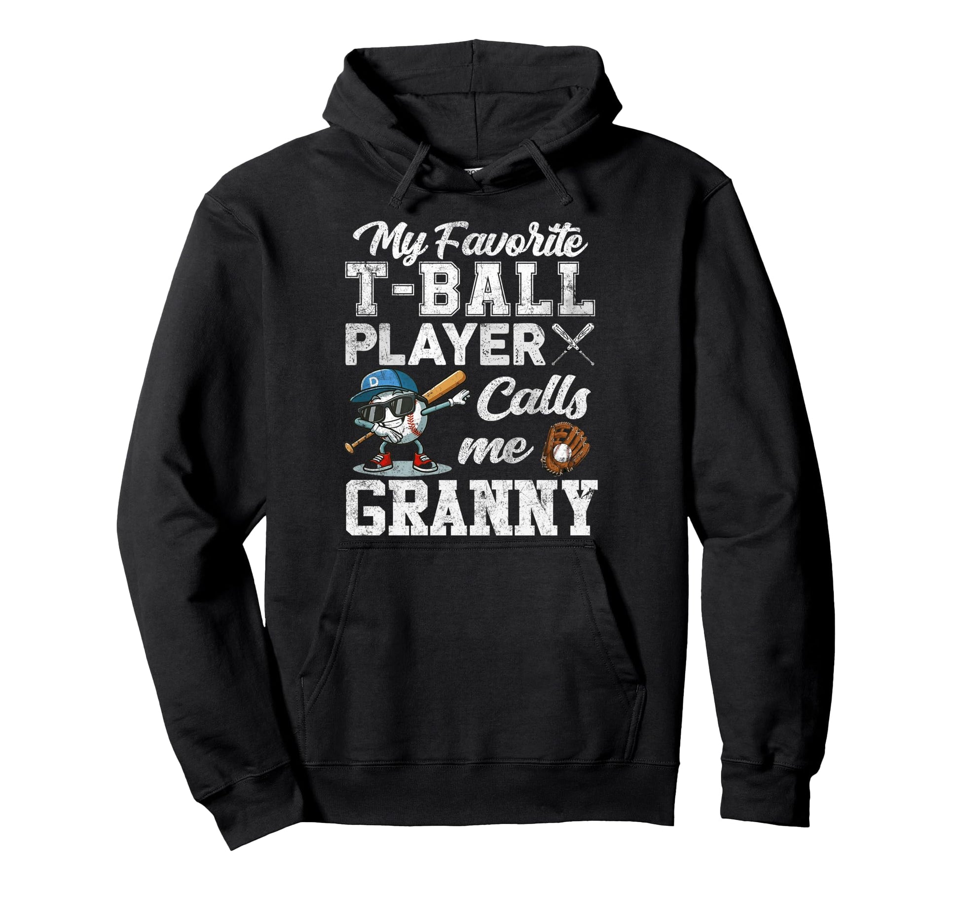 My Favorite T Ball Player Calls Me Hoodie - Minimalist Print for Adults - T-Shirt, Sweatshirt, Hoodie