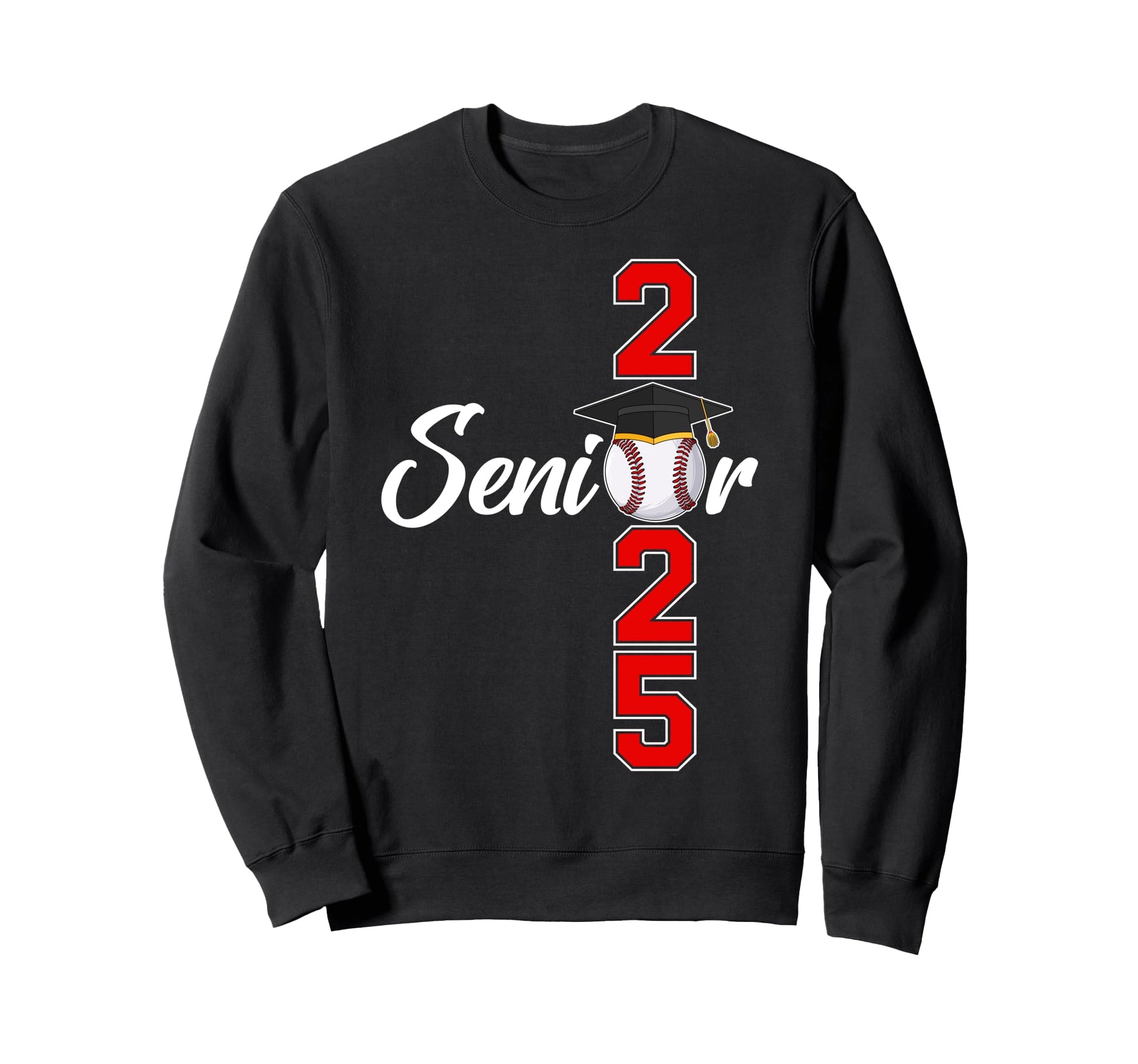 Funny Senior 2025 Class 2025 Sweatshirt - Aesthetic Graphic for Adults - T-Shirt, Sweatshirt, Hoodie