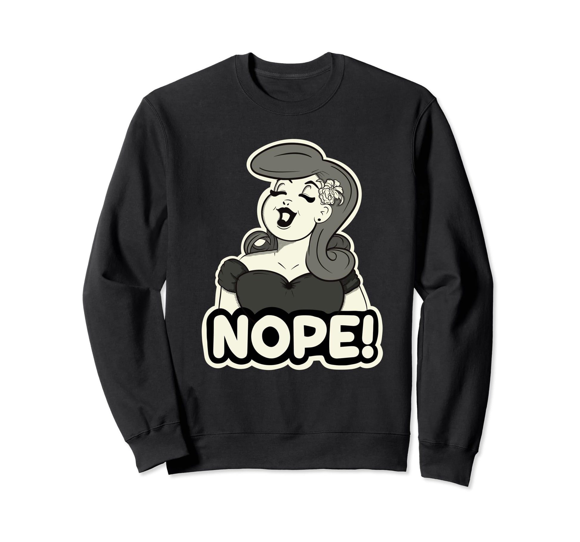 Nope Pinup Black And White Sweatshirt - Casual Everyday Wear for Adults - T-Shirt, Sweatshirt, Hoodie